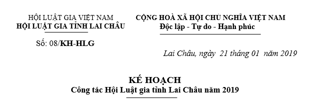 Kế hoạch công tác Hội Luật gia tỉnh Lai Châu năm 2019